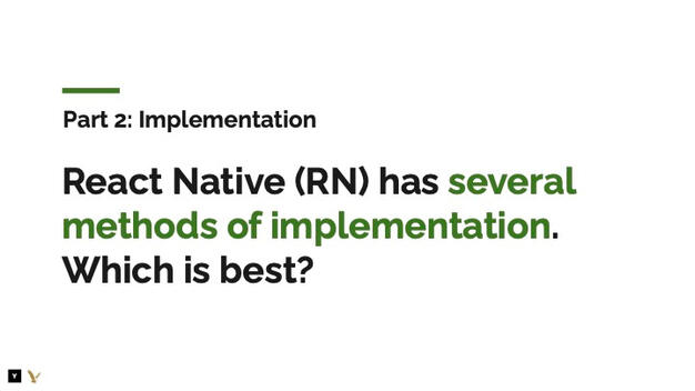 RN Best Practice for the client's use case